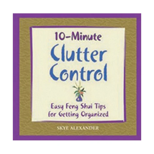 10 - Minute Clutter Control