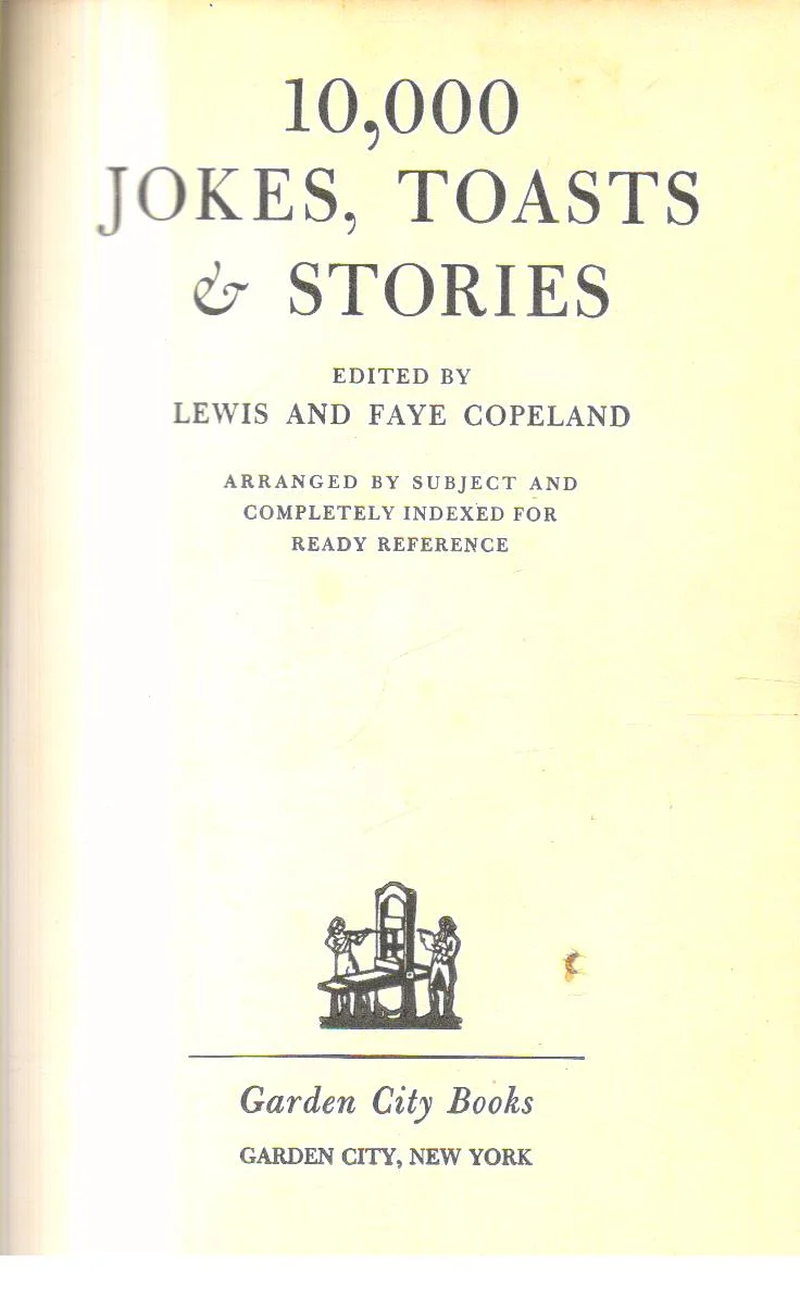 10000 Jokes Toasts and Stories 1st Edition