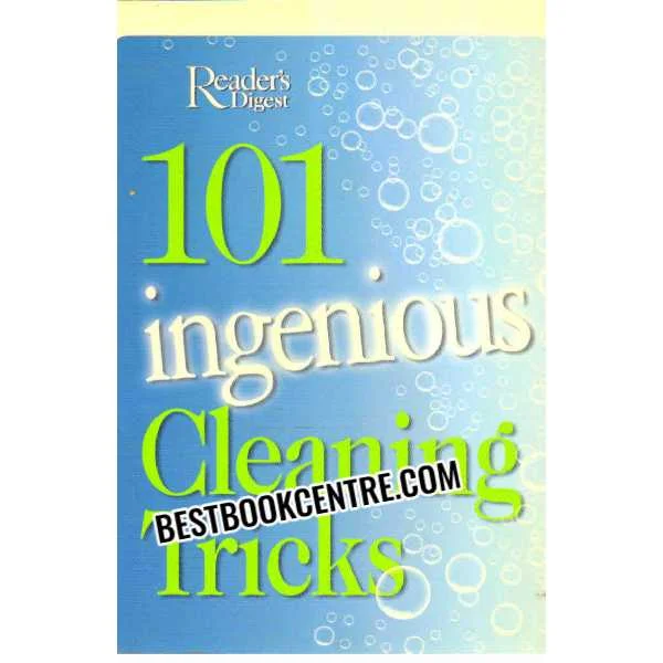 101 Ingenious Cleaning Tricks
