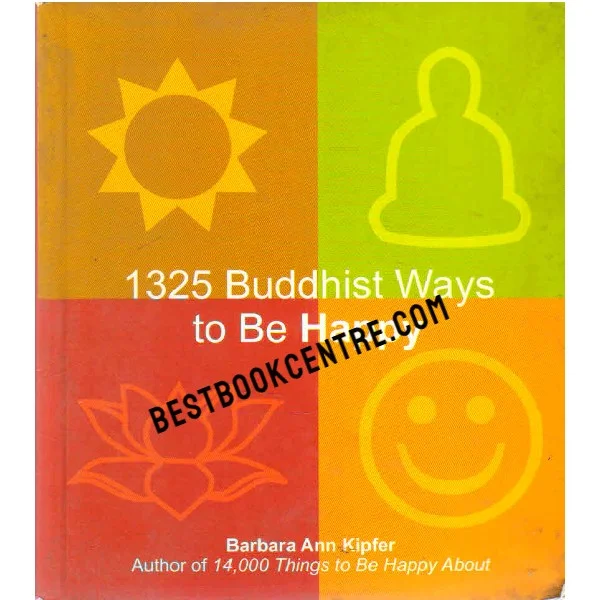 1325 Buddhist Ways to Be Happy
