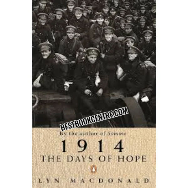 1914 the Days of Hope