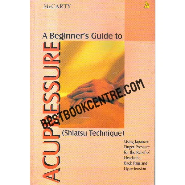 A Beginners Guide to Acupressure