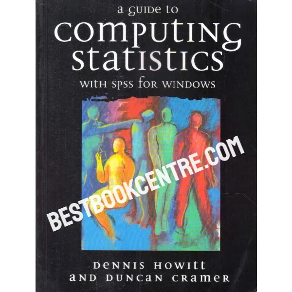 A Guide to Computing Statistics With Spss for Windowa