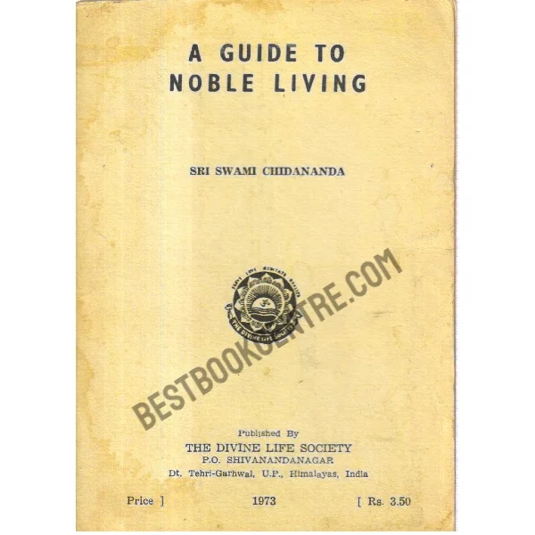 A Guide to Noble Living