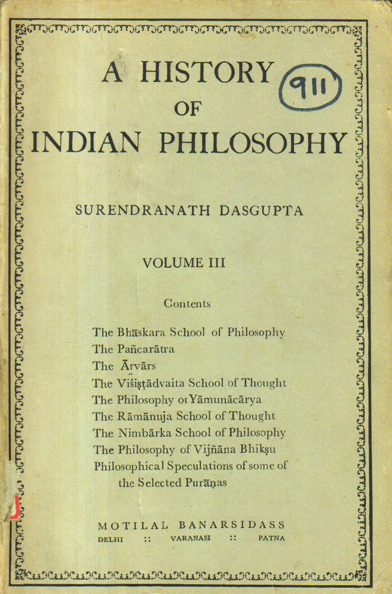 A History of Indian Philosophy.Volume 3