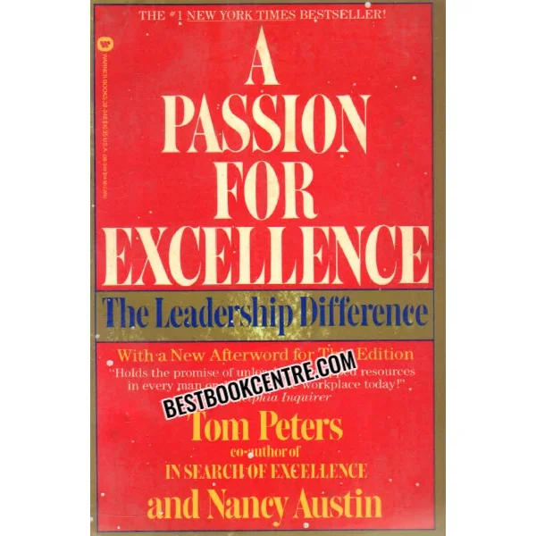 A Passion for Excellence: The Leadership Difference