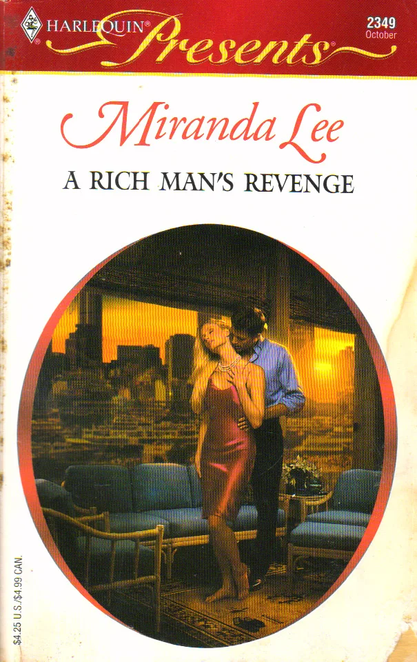 A Rich Man's Revenge