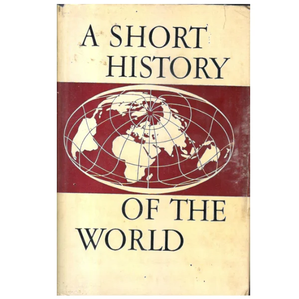 A Short History of the World Volume II