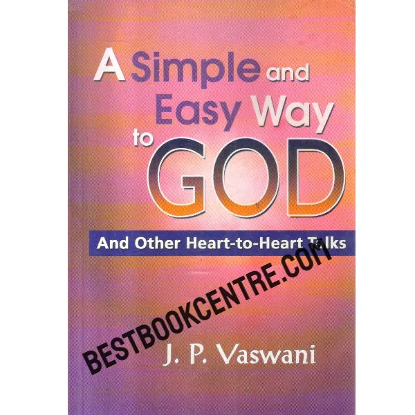 A Simple and Easy Way to God
