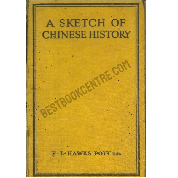 A Sketch of Chinese History