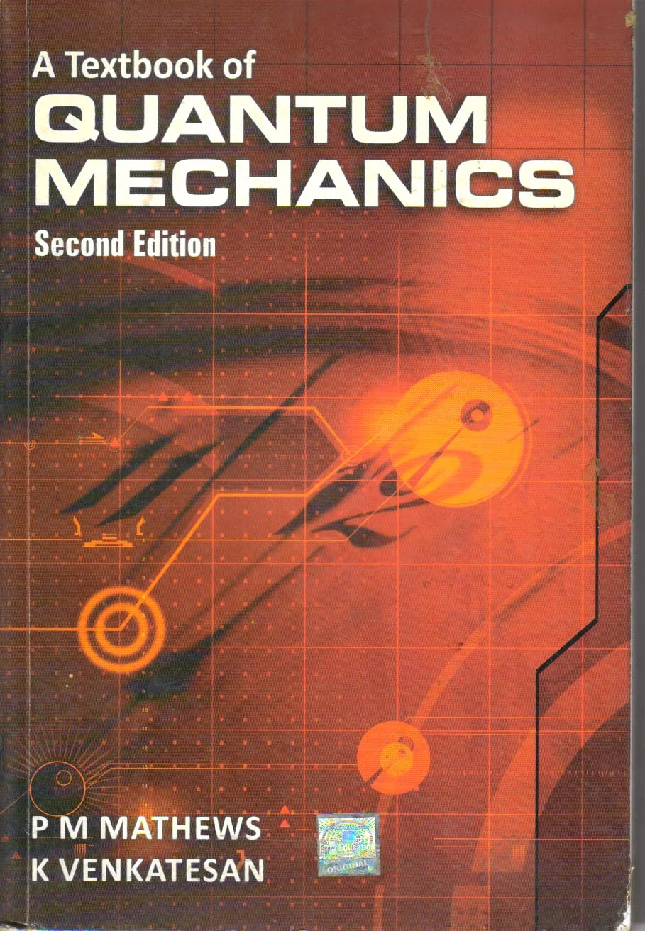 A Textbook of Quantum Mechanics
