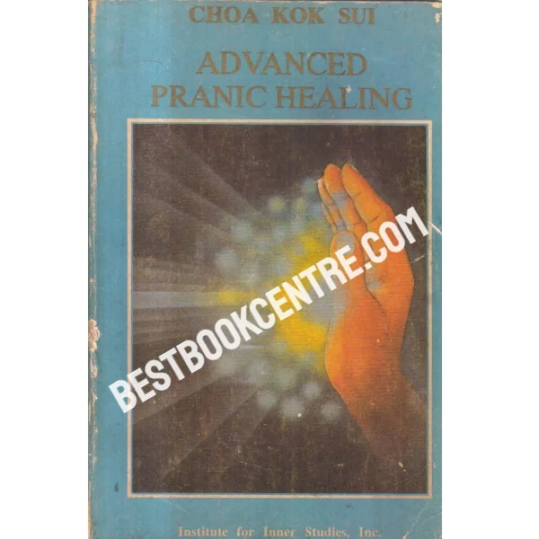 Advanced Pranic Healing