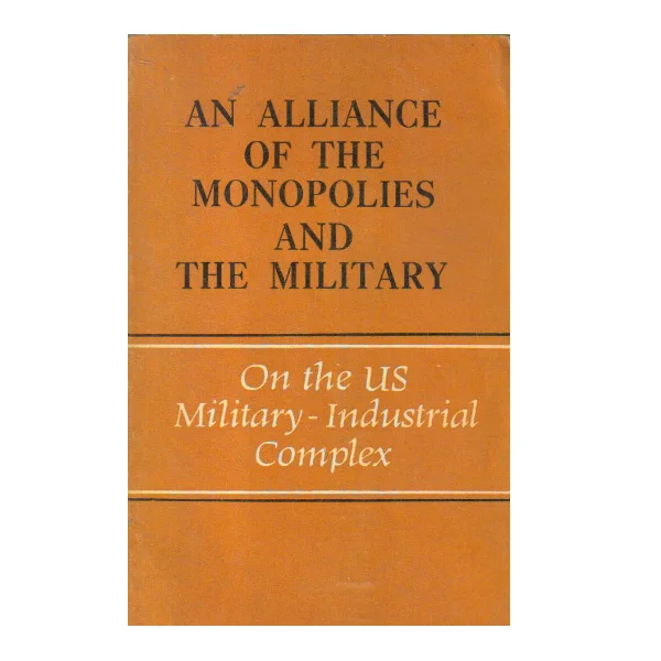 An Alliance of the Monopolies and the Military (PocketBook)