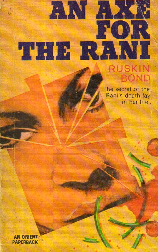 An Axe for the Rani.