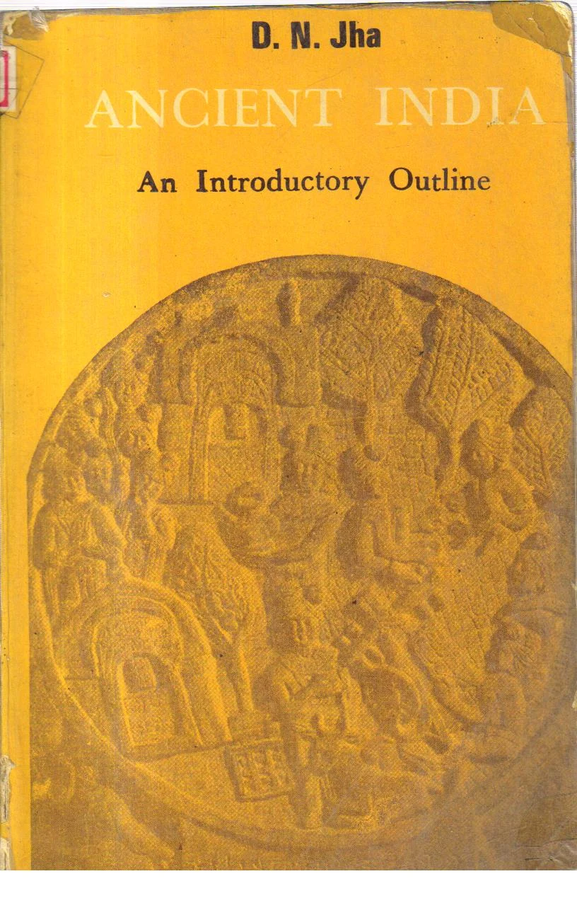 Ancient India an Introductory Outline
