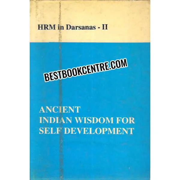 Ancient Indian Wisdom for Self Devlopment