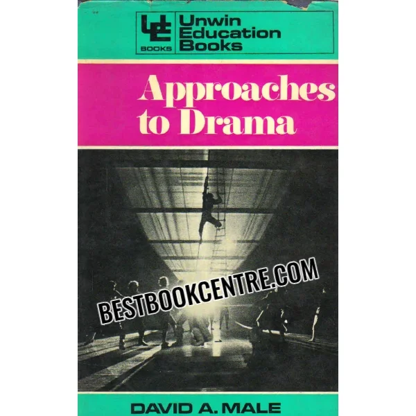 Approaches to Drama 1st Edition