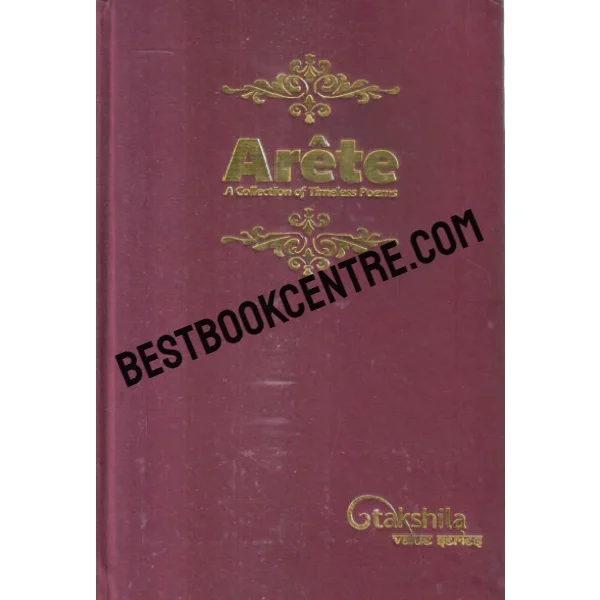 Arete a Selection of Timeless Poems 1st Edition