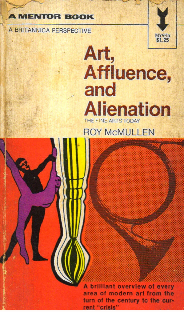 Art, Affluence and Alienation