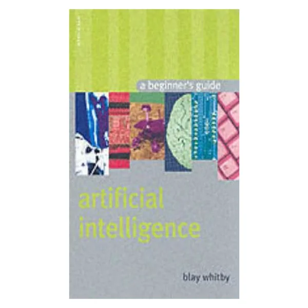 Artificial Intelligence: A Beginners Guide