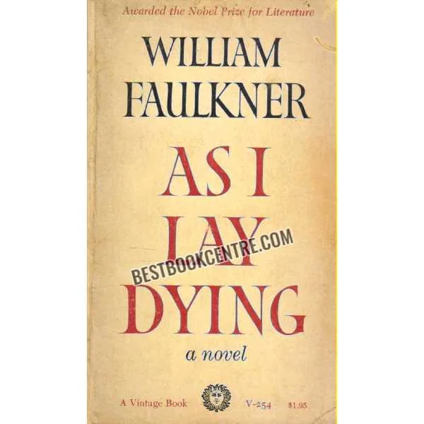 As I Lay Dying a Novel