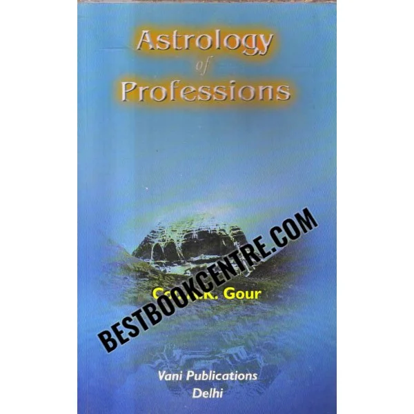 Astrology of Professions 1st Edition
