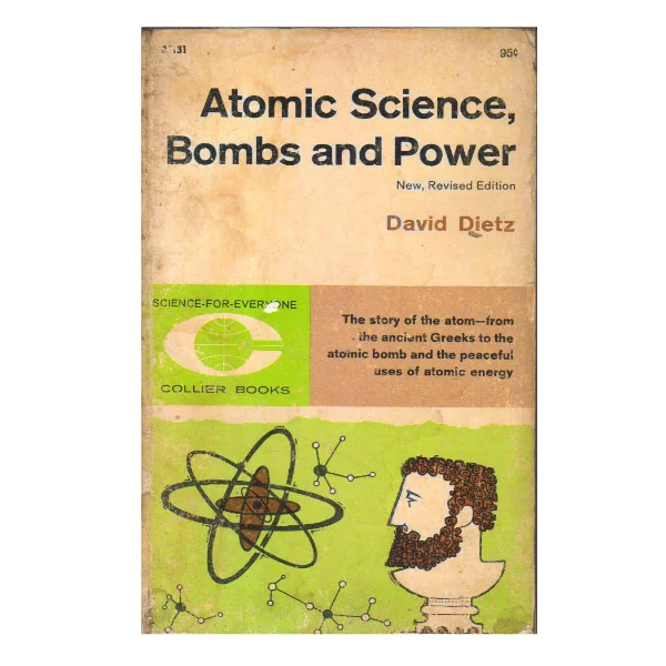 Atomic Science, Bombs, and Power (PocketBook)