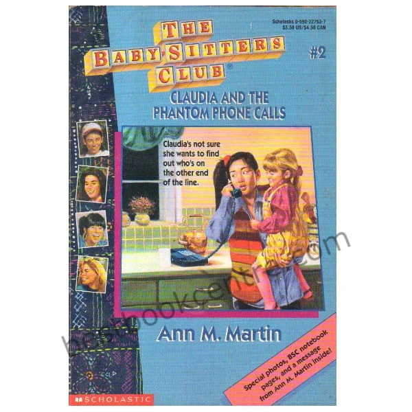 Baby-Sitters Club #2: Claudia and the Phantom Phone Call