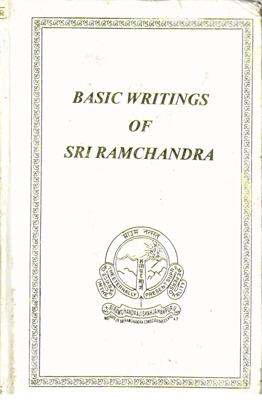 Basic Writings of Sri Ramchandra