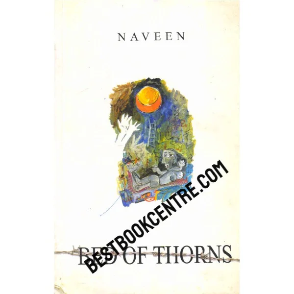 Bed of Thorns 1st Edition
