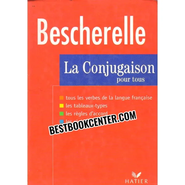 Bescherelle La Conjugaison Pour Tous