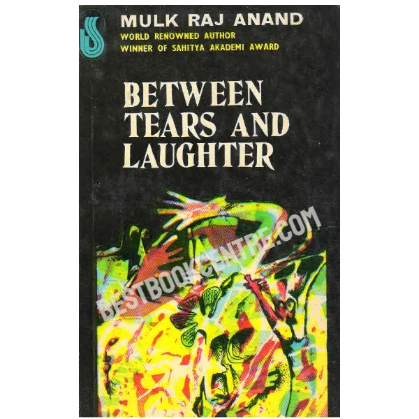 Between Tears and Laughter 1st Edition
