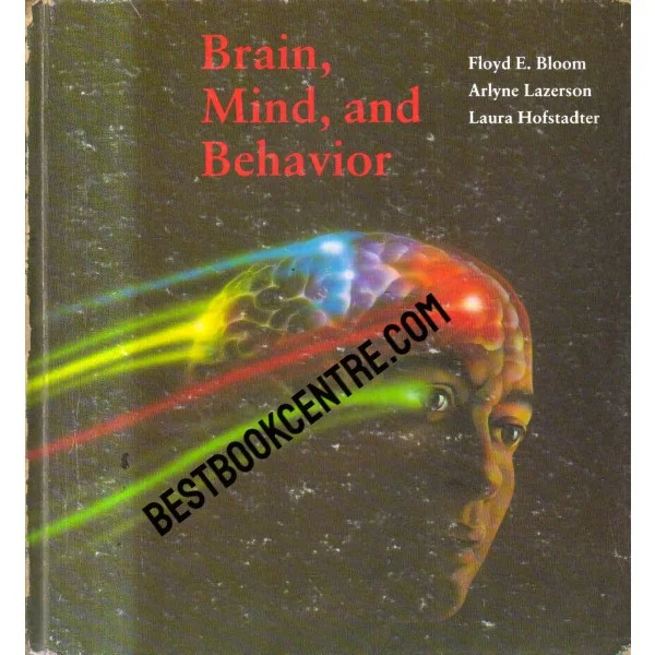 Brain Mind and Behavior 1st Edition