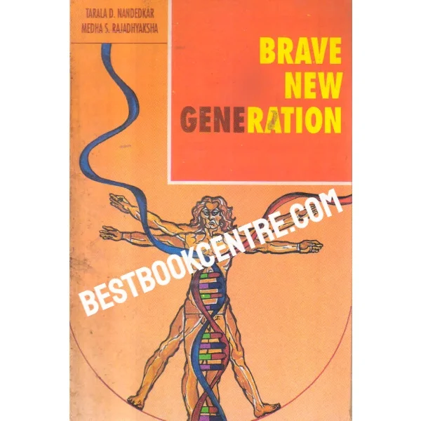 Brave New Generation