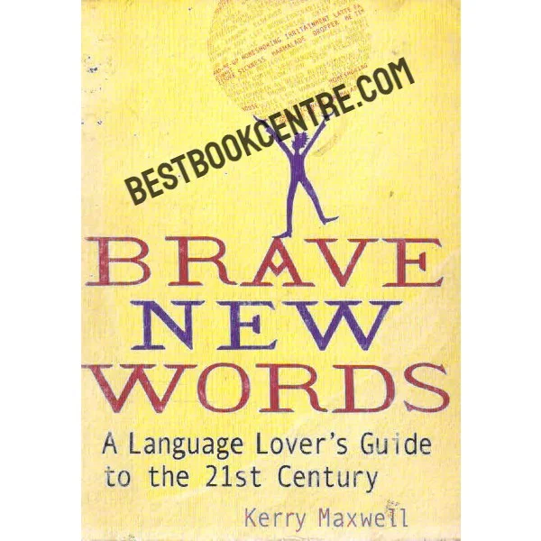 Brave New Words