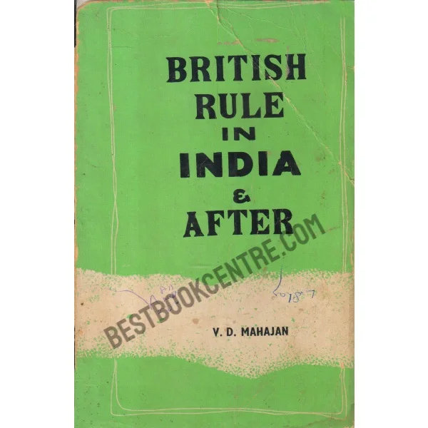 British Rule in India & After