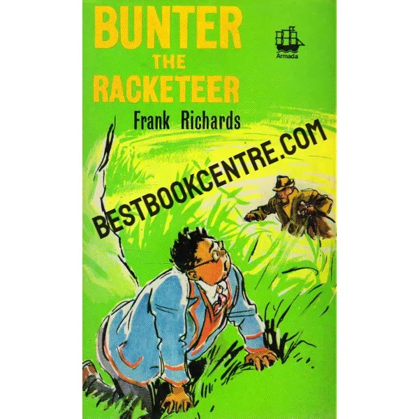 Bunter the Racketeer (Billy Bunter)