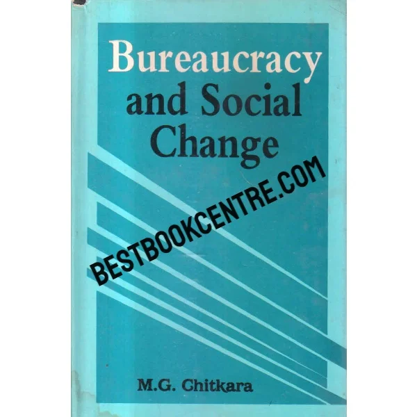 Bureaucracy and Social Change