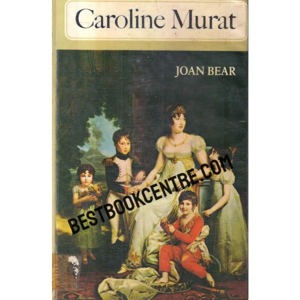 Caroline Murat 1st Edition