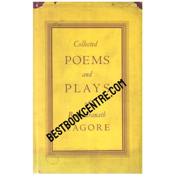 Collected Poems and Plays of Rabindranath Tagore