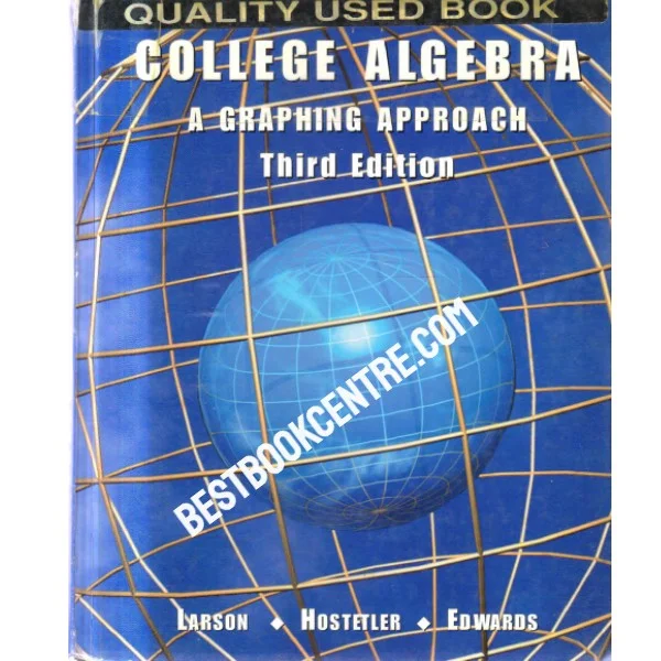 College Algebra a Graphing Approach 3rd Edition