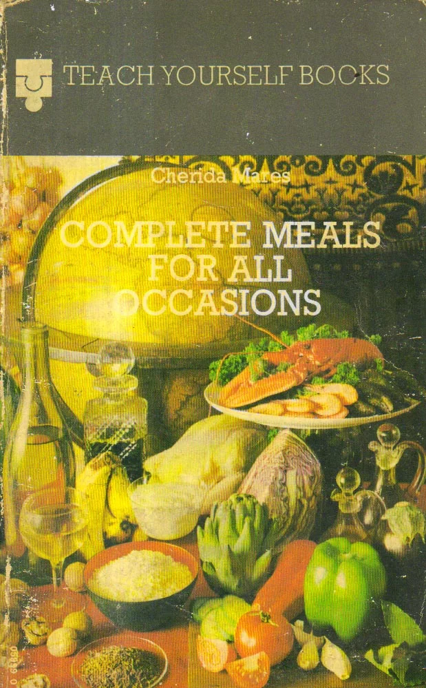 Complete Meals for All Occasions.
