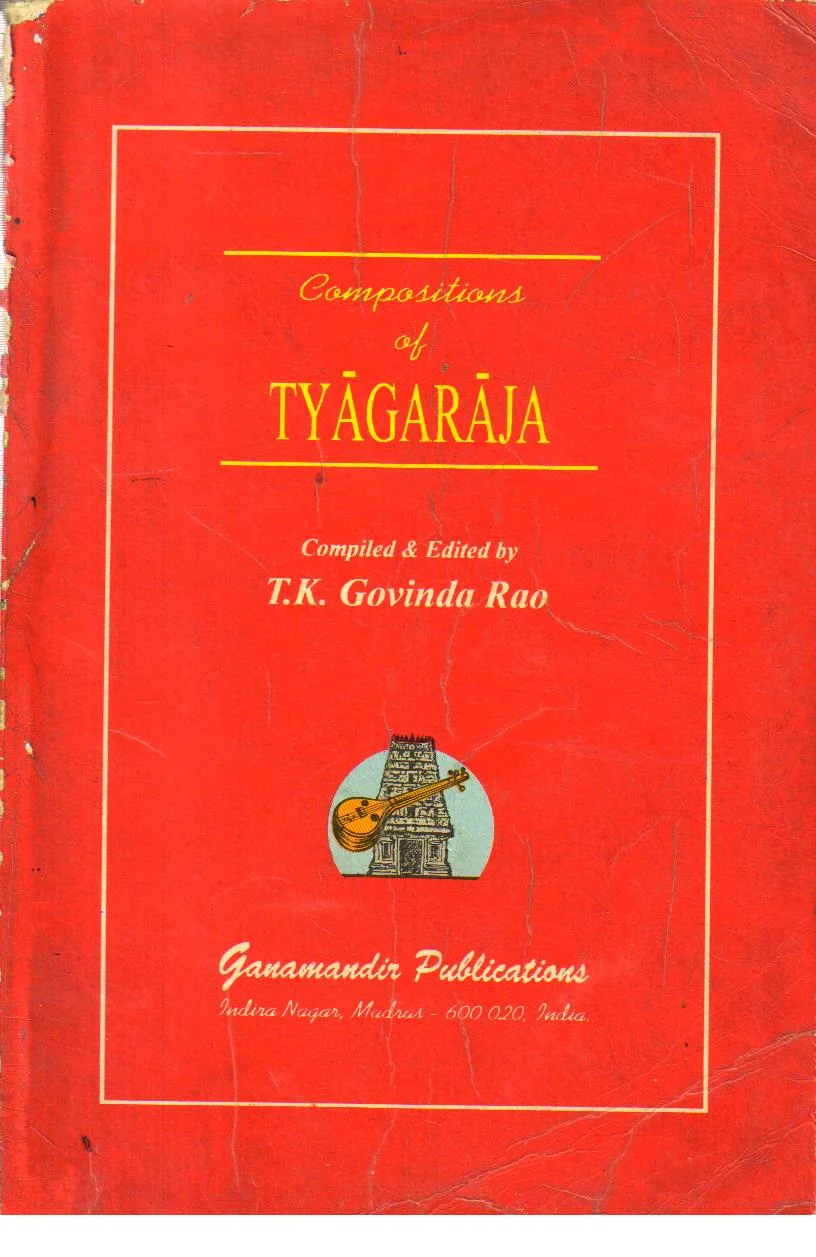 Compositions of Tyagaraja. 1st Edition