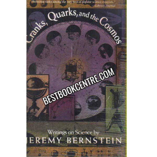 Cranks Quarks and the Cosmos