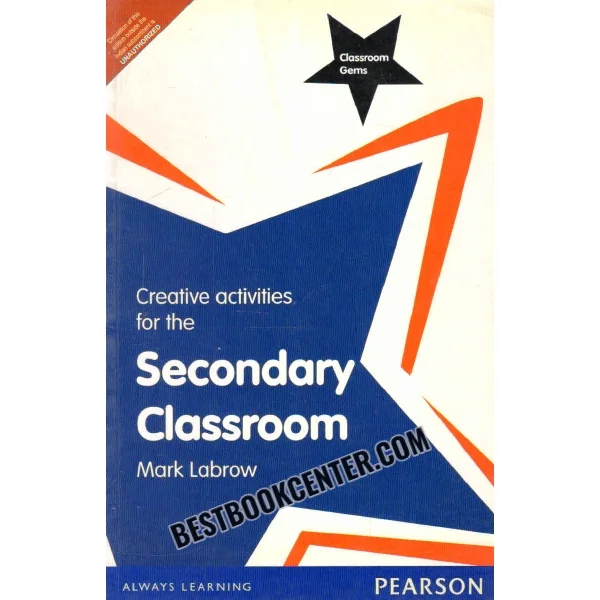 Creative Activities for the Secondary Classroom
