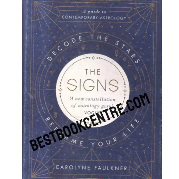 Decode the Stars the Signs 1st Edition
