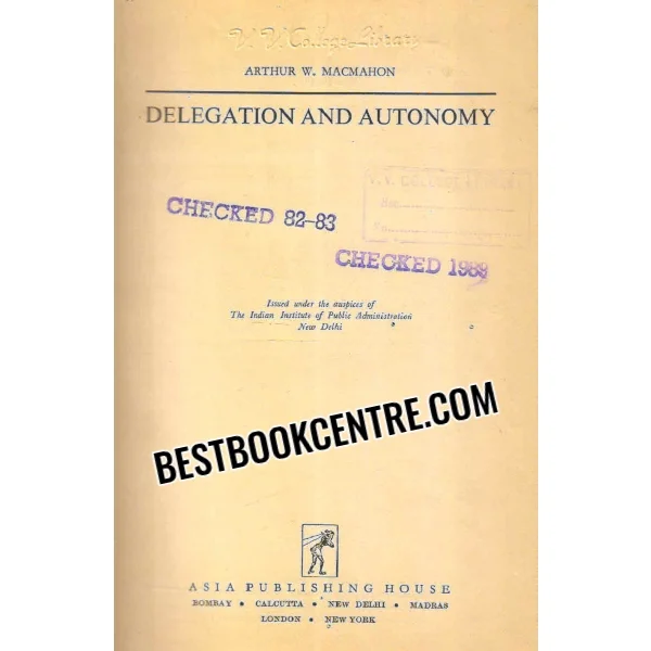 Delegation and Autonomy 1st Edition