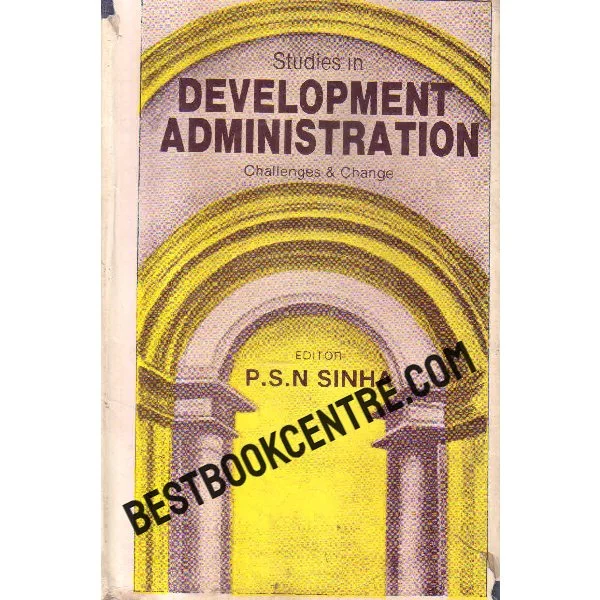 Development Administration Volume 1 1st Edition