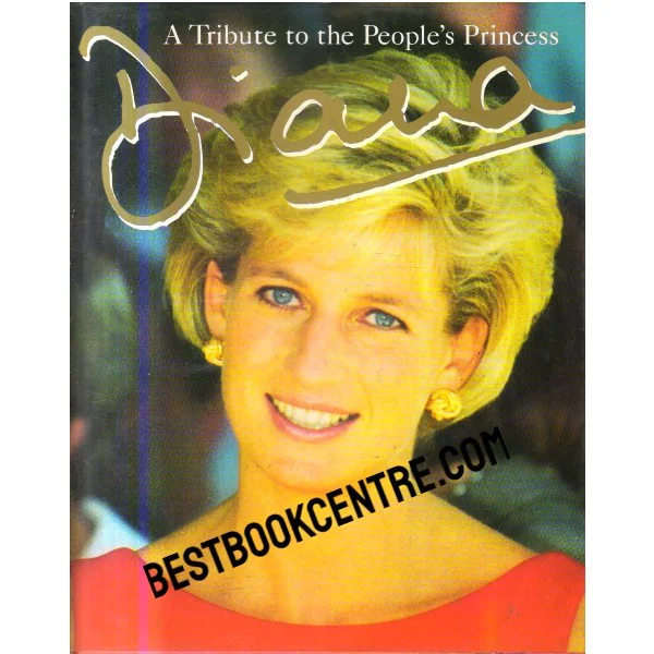 Diana a Tribute to the People Princess