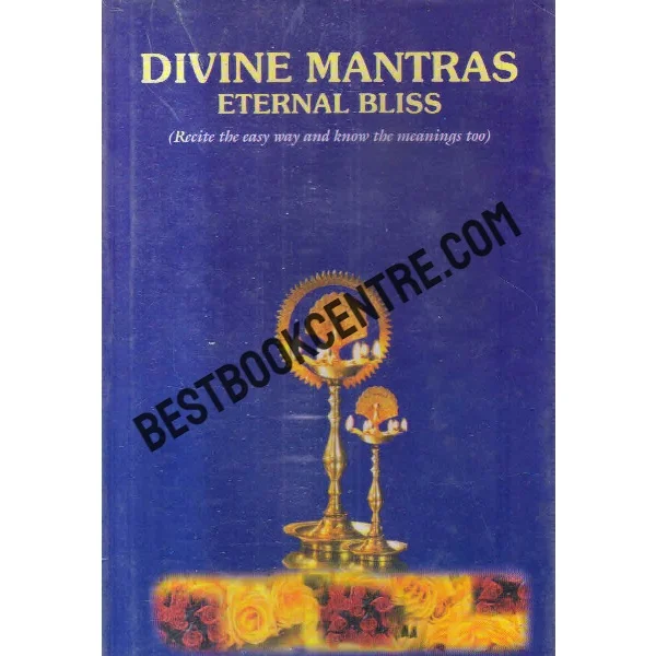 Divine Mantras Eternal Bliss 1st Edition